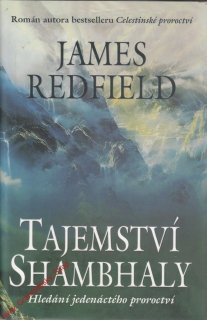 Tajemství Shambhaly / James Redfield, 2000