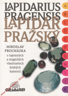 Lapidář pražský / Miroslav Procházka, 1996