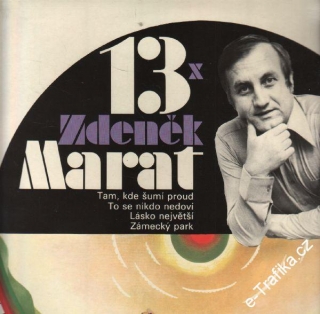 LP 13x Zdeněk Marat, 1981