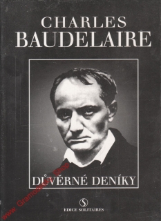 Důvěrné deníky / Charles Baudelaire, 1993