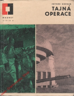 Tajná operace / Zbyněk Kožnar, 1965