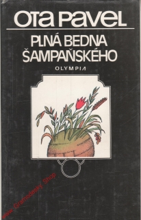 Plná bedna šampaňského / Ota Pavel, 1990