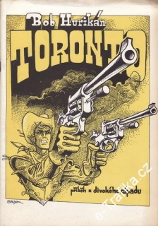 Toronto / Bob Hurikán, 1990, il Karel Saudek