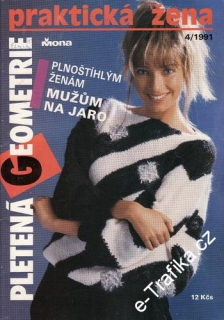 1991/04 časopis Praktická žena / velký formát