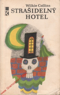 Strašidelný hotel / Wilkie Collins, 1971