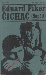Čichač / Eduard Fiker, 1971
