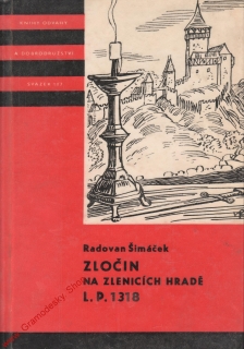 KOD sv. 107 Zločin na Zlenicích hradě L. P. 1318 / Radovan Šimáček, 1968