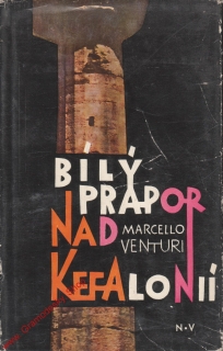 Bílý prapor nad Kefalonií / Marcello Venturi, 1965