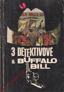 Tři detektivové a Buffalo Bill / 1969