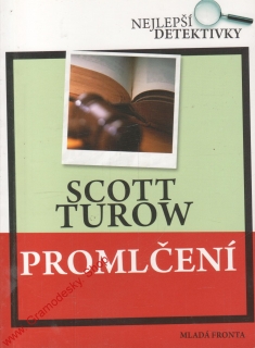 Promlčení / Scott Turow, 2008