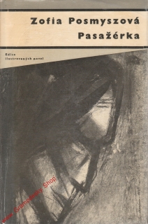 Pasažérka / Zofia Posmyszová, 1966