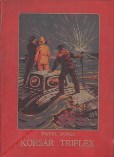 Korsár Triplex / Pavel D'ivoi, 1923