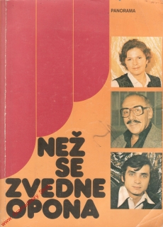 Než se zvedne opona / sest. Otakar Brůna, 1984