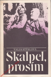 Skalpel, prosím / Valja Stýblová, 1987