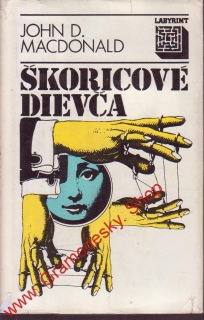 Škoricové dievča / John D. MacDonald, 1985, slovensky