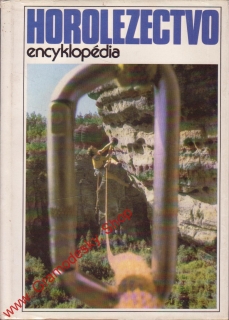 Horolezectvo, encyklopédia / Ivan Dieška a kol., 1989, slovensky