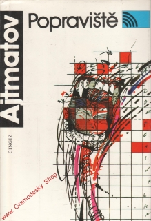 Popraviště / Čingiz Ajtmatov, 1989