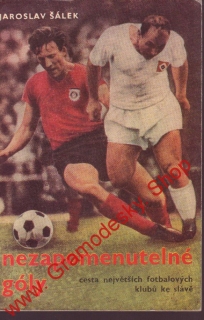 Nezapomenutelné góly / Jaroslav Šálek,1969