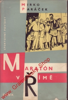 Maratón v Římě / Mirko Paráček, 1962
