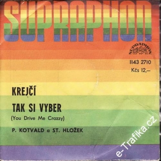 SP Petr Kotvald, Stanislav Hložek, Krejčí, Tak si vyber, 1983