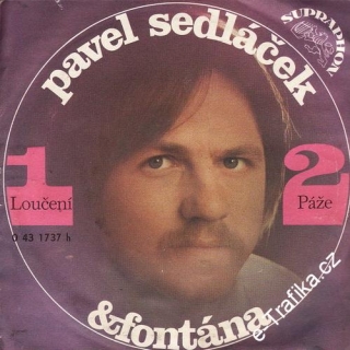 SP Pavel Sedláček a Fontána, Loučení, Páže, 1974