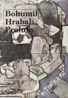 Proluky /Bohumil Hrabal, 1991