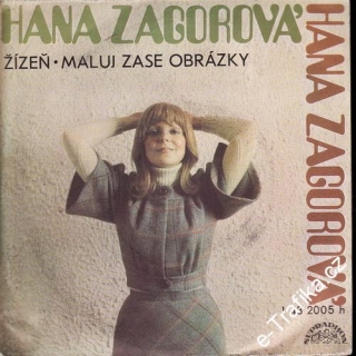 SP Hana Zagorová, Žízeň, Maluj zase obrázky, 1976