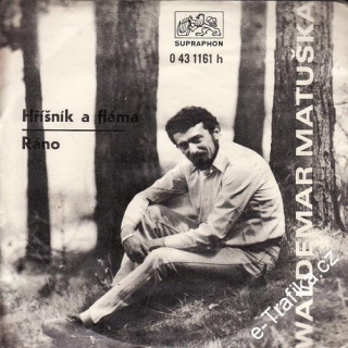 SP Waldemar Matuška, Hříšník a fláma, Ráno, 1970