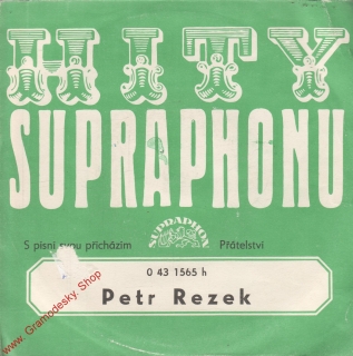 SP Petr Rezek, S písní svou přicházím, Přátelství, 1973