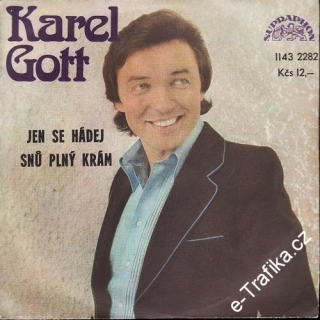 SP Karel Gott, Jen se hádej, Snů plný krám, 1979
