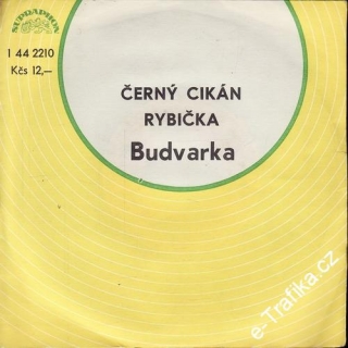 SP Budvarka, Černý cikán, Rybička, 1978
