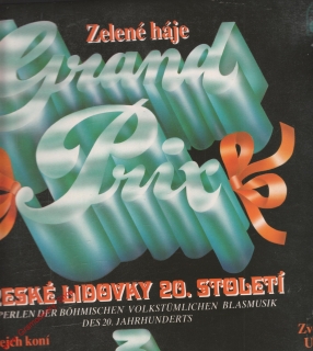 LP Zelené háje, Grand Prix 3 české lidovky 20. století, 1991
