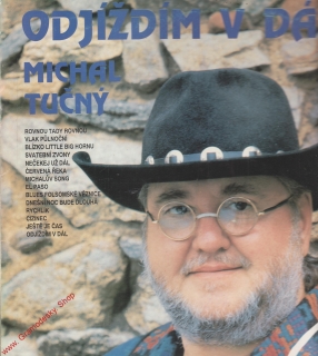 LP Michal Tučný, Greenhorns, Odjíždím v dál, 1991