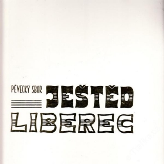 LP Pěvecký sbor Ještěd Liberec, 1907 - 1977
