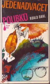 Jedenadvacet polibků / Roald Dahl, 1986