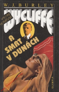 Vrchní komisař Wyclyffe a smrt v dunách / W. J. Burley, 1995