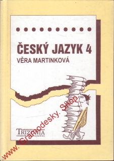 Český jazyk 4. / Věra Martínková, 1994