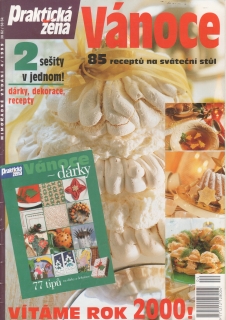 1999/04 Praktická žena Vánoce 85 receptů na sváteční stůl
