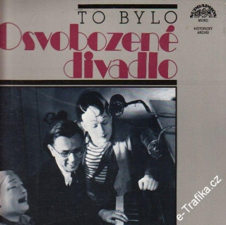 LP 2album To bylo Osvobozené divadlo 2. 1934 - 1938