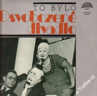 LP 2album To bylo Osvobozené divadlo 1. 1928 - 1933