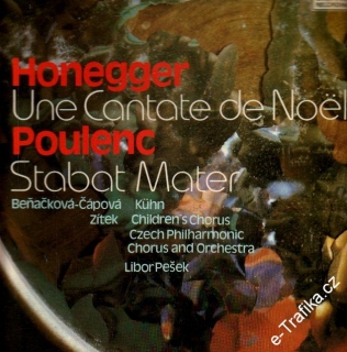 LP Arthur Honegger, Vánoční kantáta, Francis Poulenc, Stabat Mater, 1984