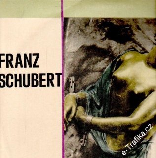 LP Franz Schubert, symfonie č- 3. 8, Nedokončená, 1966, DV 6288