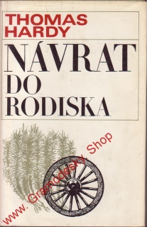Návrat do rodiska / Thomas Hardy, 1972 slovensky