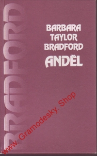 Anděl / Barbara Taylor Bradford, 1999