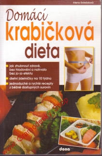 Domácí krabičková dieta / Alena Doležalová, 2012