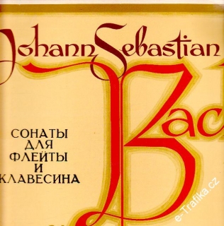 LP Johan Sebastian Bach, sonáty pro fétnu a cembalo