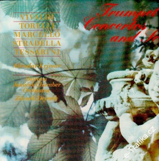 LP Barokní koncerty pro trubku, Vivaldi, Torelli, Miroslav Kejmar, 1983