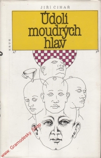 Údolí moudrých hlav / Jiří Čihař, 1988