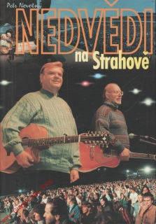 Nedvědi na Strahově / Petr Novotný, 2001