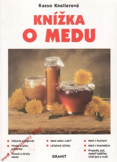 Knížka o medu / Rasso Knollerová, 1999